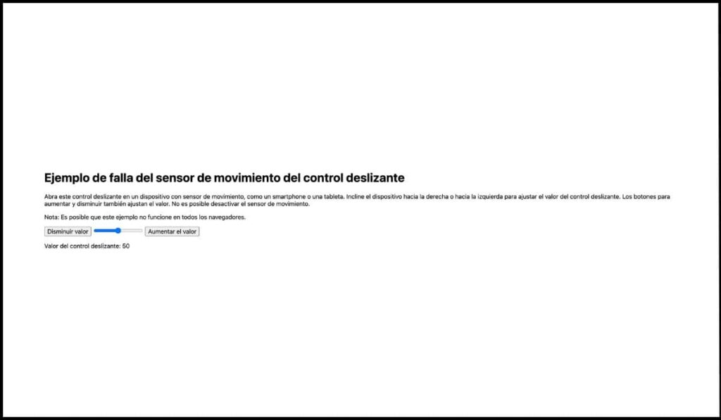 Control deslizante activado por sensor de movimiento en un dispositivo. El usuario puede inclinar el dispositivo para ajustar el valor, pero no hay opción para desactivar la función de movimiento.