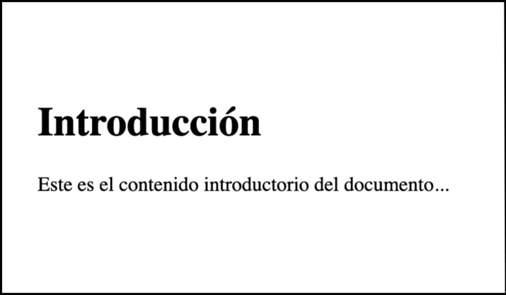 Ejemplo correcto: Un encabezado 'Introducción' correctamente marcado con una etiqueta HTML <h1>, asegurando accesibilidad y estructura semántica.