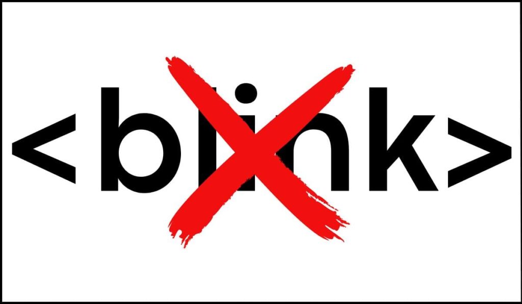 Etiqueta <blink> tachada en rojo, representando la prohibición de su uso debido a problemas de accesibilidad web según WCAG 2.1.