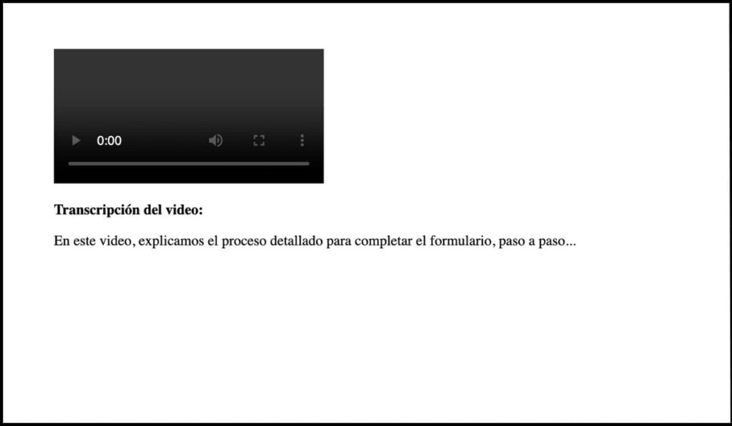 Reproductor de video acompañado de una transcripción escrita debajo, asegurando accesibilidad para personas con discapacidad auditiva.