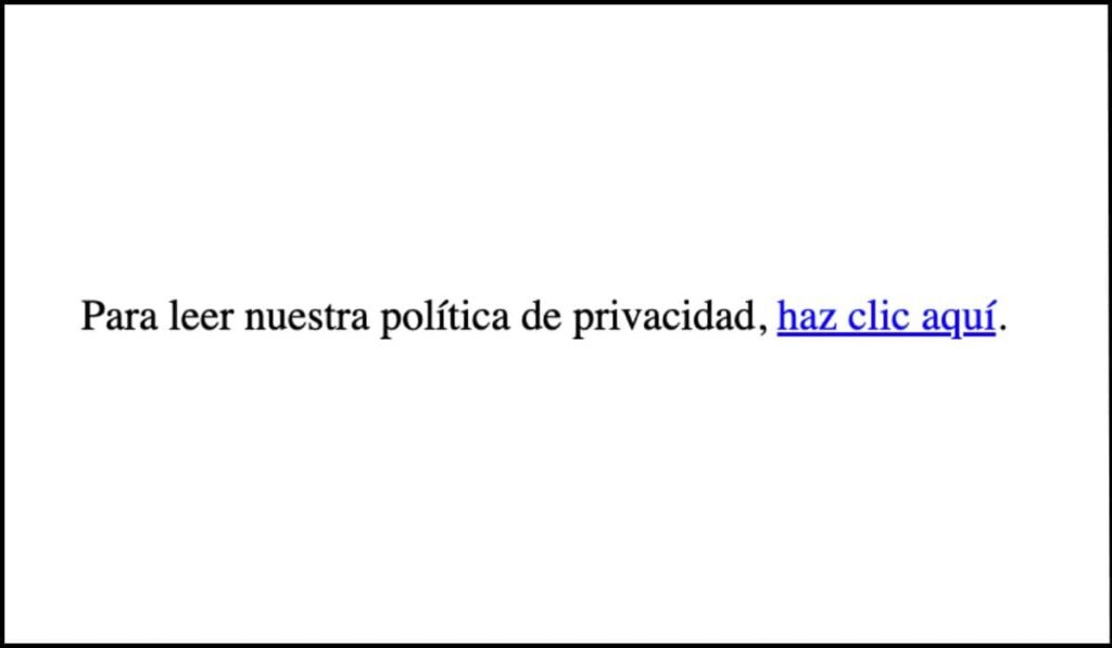 Texto con un enlace genérico 'haz clic aquí', que no describe el propósito del enlace.