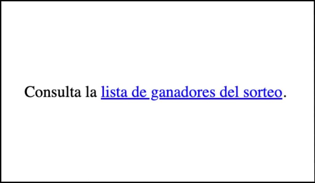 Texto con un enlace descriptivo 'lista de ganadores del sorteo', que indica claramente el propósito y destino del enlace.